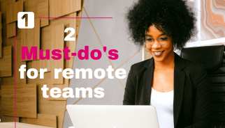 Must do's for remote workers