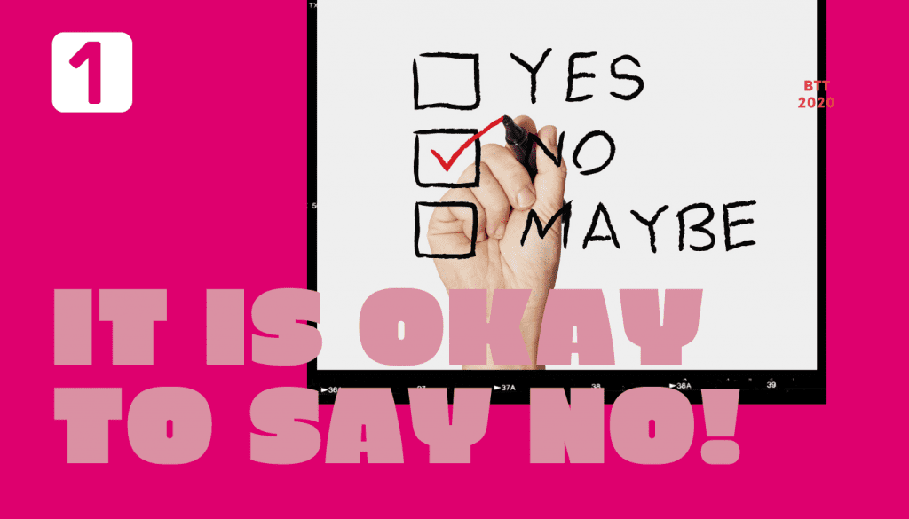 I'ts okay to say no