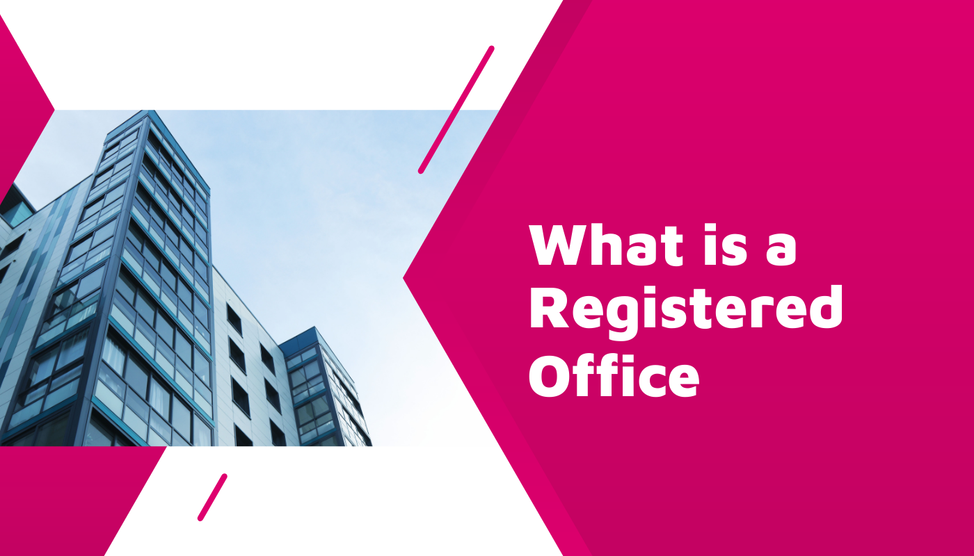 What is a Registered Office?