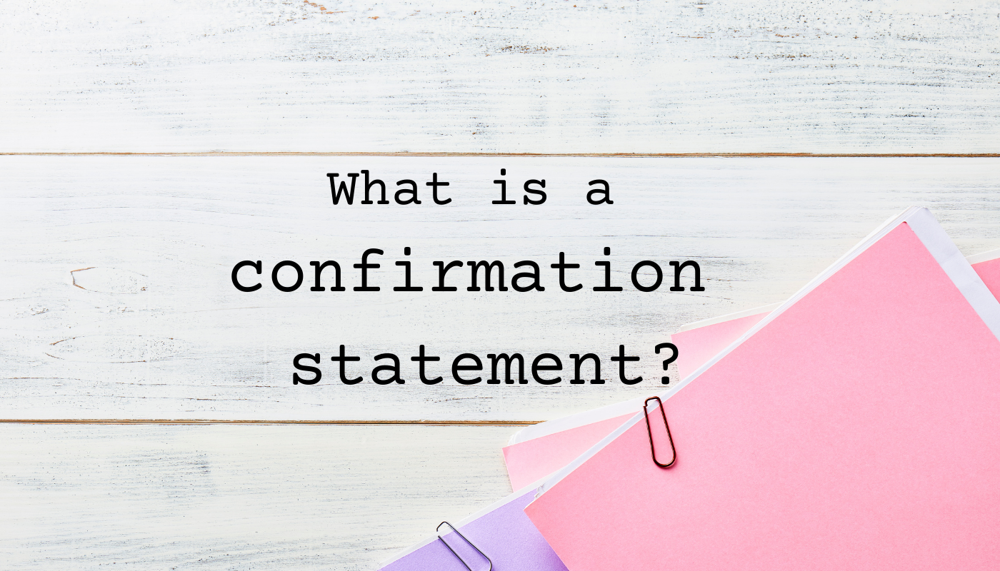 What is a Confirmation Statement?