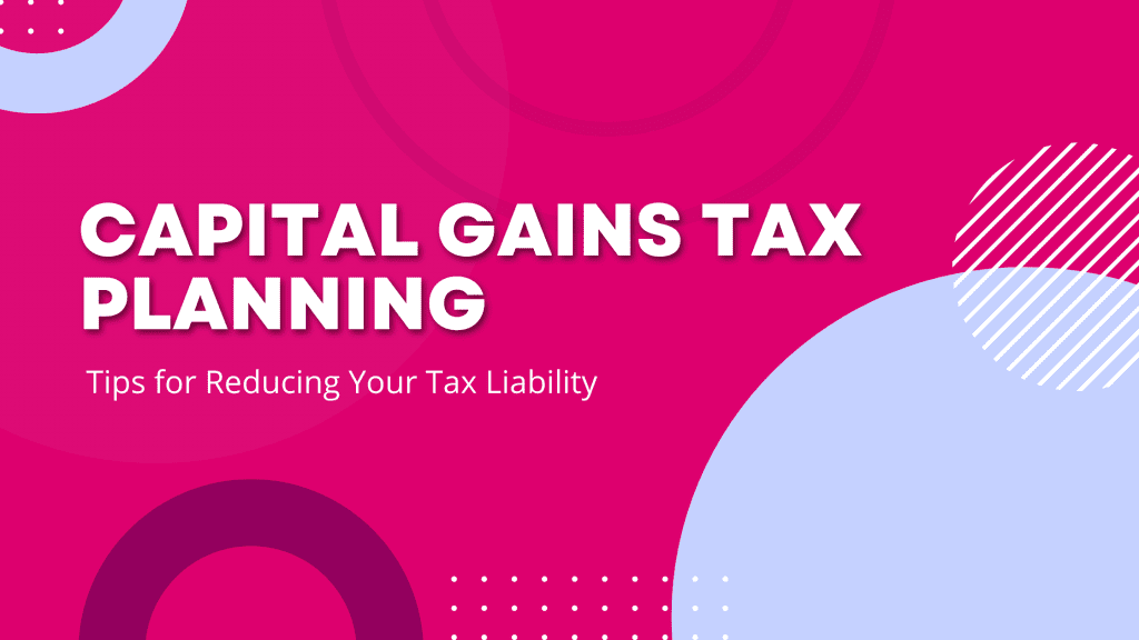 capital gains tax planning